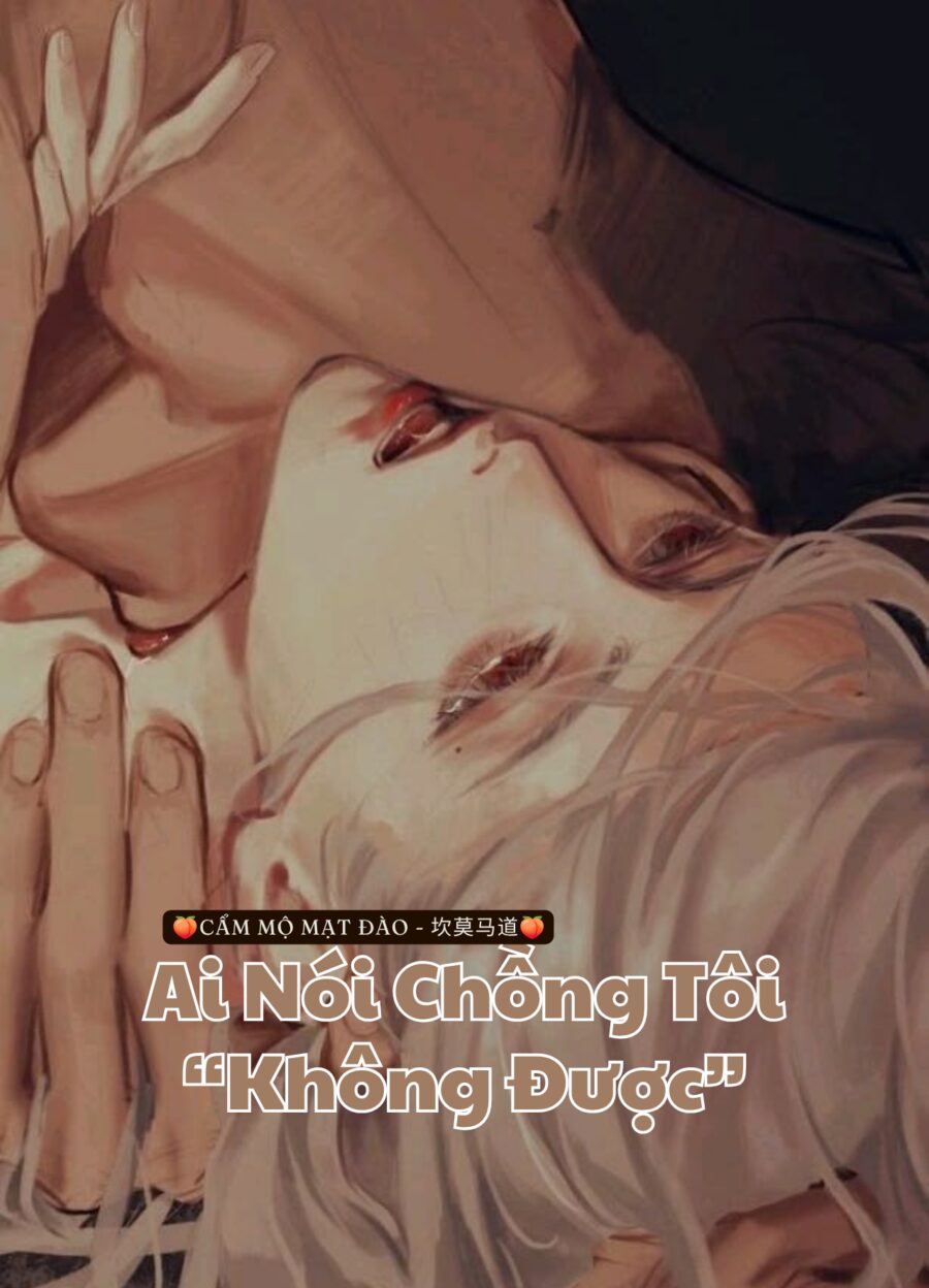 Ai Nói Chồng Tôi “Không Được”